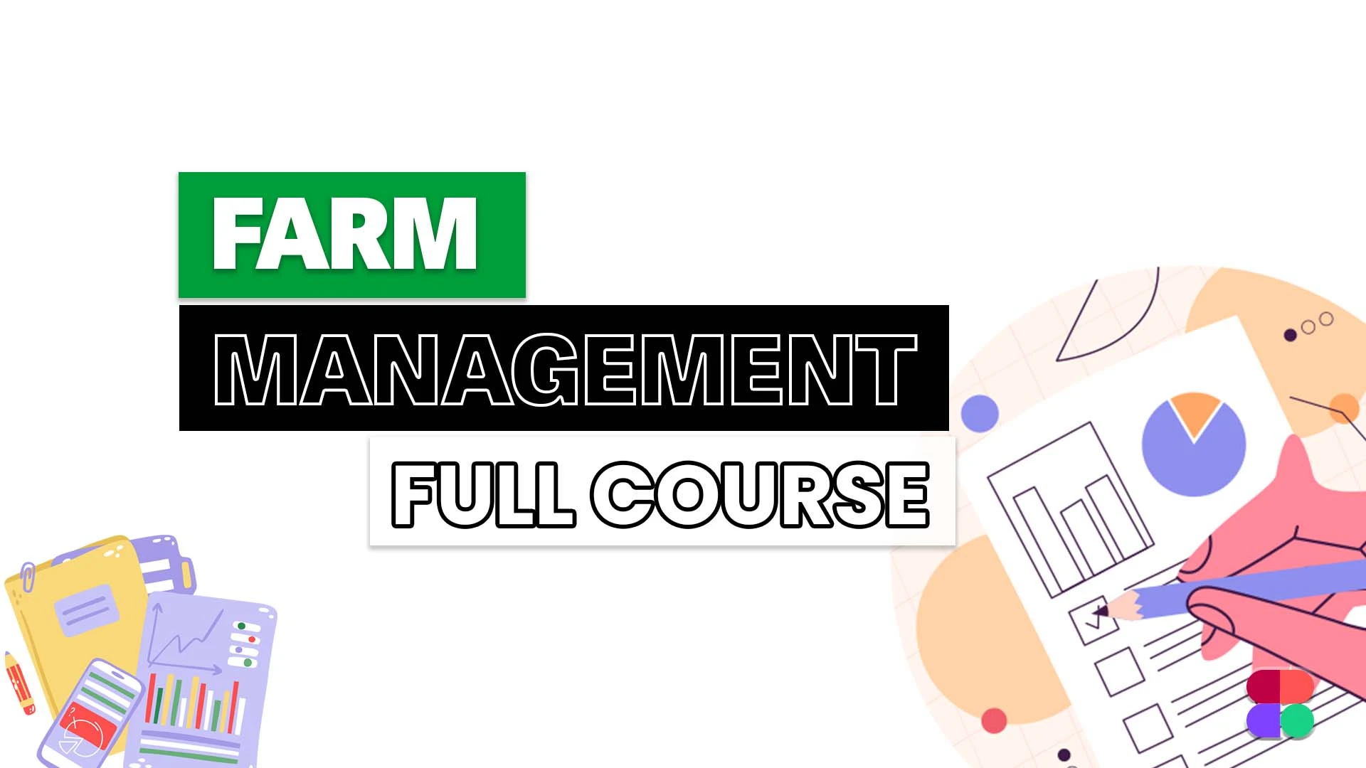 Farm Management & Production