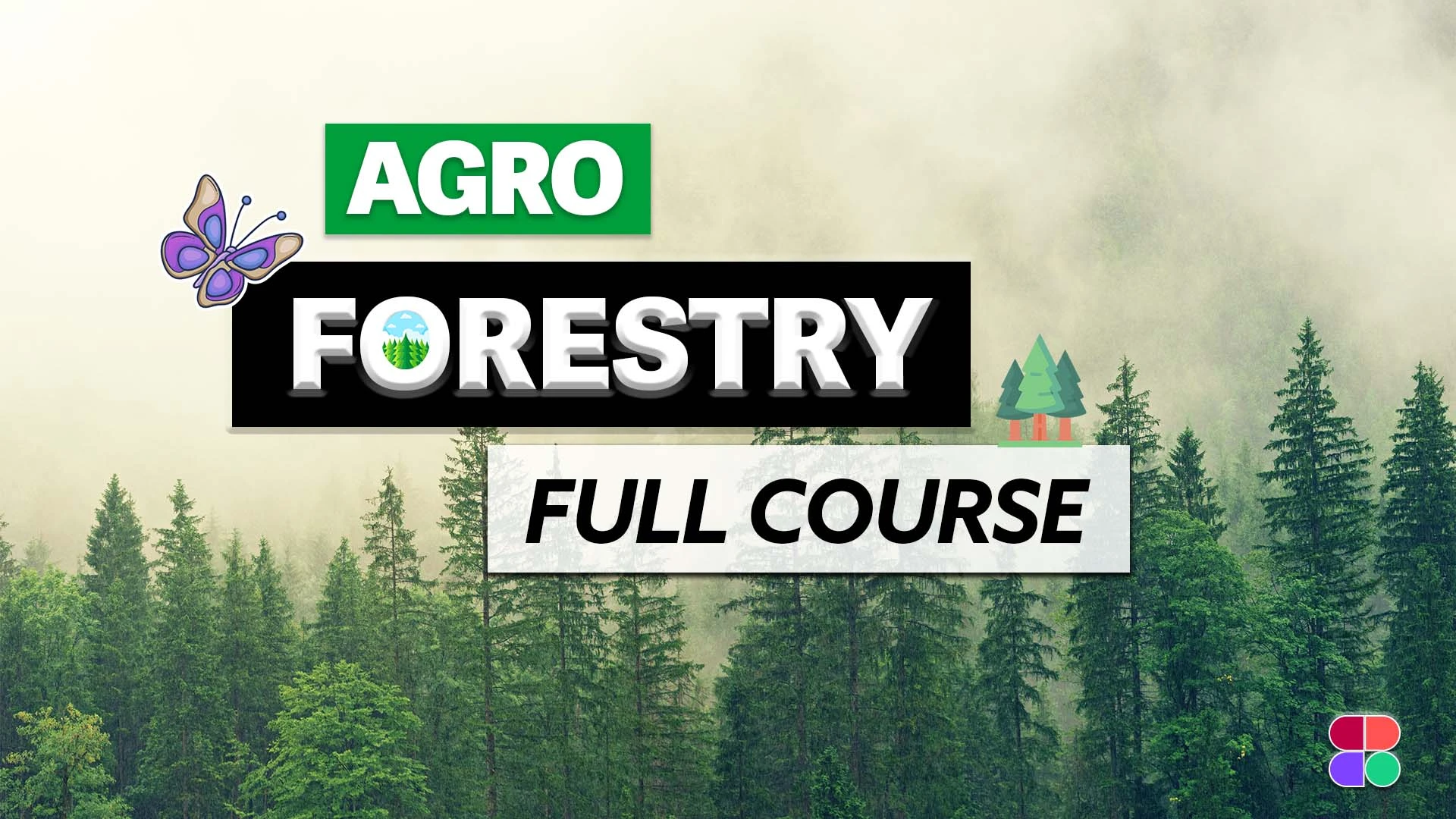 AgroForestry Full Course